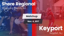 Matchup: Shore Regional High vs. Keyport  2017