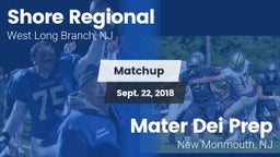 Matchup: Shore Regional High vs. Mater Dei Prep 2018