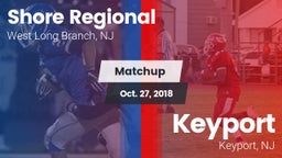 Matchup: Shore Regional High vs. Keyport  2018