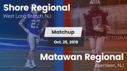 Matchup: Shore Regional High vs. Matawan Regional  2019