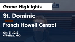 St. Dominic  vs Francis Howell Central  Game Highlights - Oct. 3, 2022
