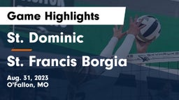 St. Dominic  vs St. Francis Borgia  Game Highlights - Aug. 31, 2023