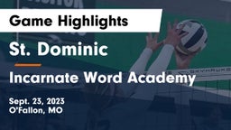 St. Dominic  vs Incarnate Word Academy Game Highlights - Sept. 23, 2023