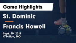 St. Dominic  vs Francis Howell  Game Highlights - Sept. 20, 2019