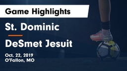 St. Dominic  vs DeSmet Jesuit  Game Highlights - Oct. 22, 2019