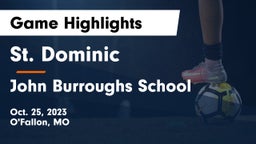 St. Dominic  vs John Burroughs School Game Highlights - Oct. 25, 2023