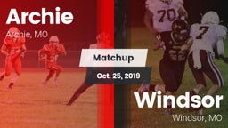 Matchup: Archie  vs. Windsor  2019