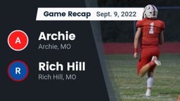 Recap: Archie  vs. Rich Hill  2022
