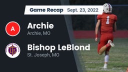 Recap: Archie  vs. Bishop LeBlond  2022