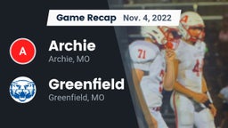 Recap: Archie  vs. Greenfield  2022