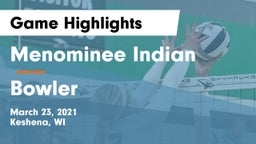 Menominee Indian  vs Bowler Game Highlights - March 23, 2021