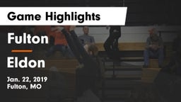 Fulton  vs Eldon  Game Highlights - Jan. 22, 2019