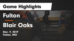 Fulton  vs Blair Oaks  Game Highlights - Dec. 9, 2019