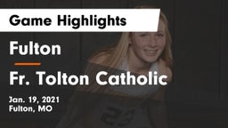 Fulton  vs Fr. Tolton Catholic  Game Highlights - Jan. 19, 2021