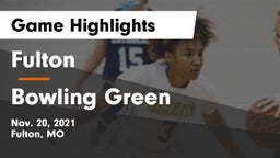 Fulton  vs Bowling Green  Game Highlights - Nov. 20, 2021