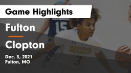 Fulton  vs Clopton   Game Highlights - Dec. 3, 2021