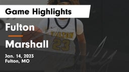Fulton  vs Marshall  Game Highlights - Jan. 14, 2023