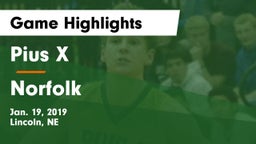 Pius X  vs Norfolk  Game Highlights - Jan. 19, 2019