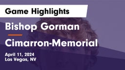 Bishop Gorman  vs Cimarron-Memorial  Game Highlights - April 11, 2024