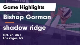 Bishop Gorman  vs shadow ridge Game Highlights - Oct. 27, 2021