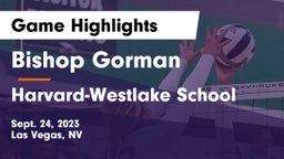 Bishop Gorman  vs Harvard-Westlake School Game Highlights - Sept. 24, 2023