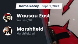 Recap: Wausau East  vs. Marshfield  2023