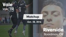 Matchup: Vale  vs. Riverside  2016