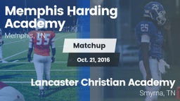 Matchup: Memphis Harding vs. Lancaster Christian Academy  2016