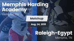 Matchup: Memphis Harding vs. Raleigh-Egypt  2018