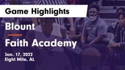 Blount  vs Faith Academy  Game Highlights - Jan. 17, 2022