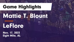Mattie T. Blount  vs LeFlore  Game Highlights - Nov. 17, 2023