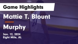 Mattie T. Blount  vs Murphy  Game Highlights - Jan. 12, 2024