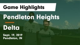 Pendleton Heights  vs Delta  Game Highlights - Sept. 19, 2019