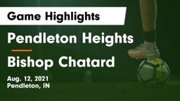 Pendleton Heights  vs Bishop Chatard  Game Highlights - Aug. 12, 2021