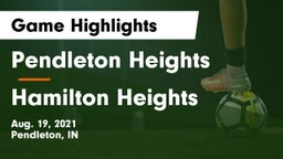 Pendleton Heights  vs Hamilton Heights Game Highlights - Aug. 19, 2021