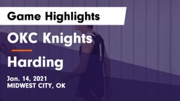 OKC Knights vs Harding Game Highlights - Jan. 14, 2021
