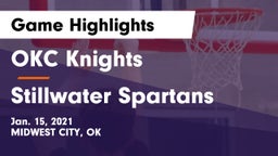 OKC Knights vs Stillwater Spartans Game Highlights - Jan. 15, 2021