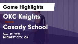 OKC Knights vs Casady School Game Highlights - Jan. 19, 2021