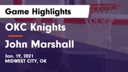 OKC Knights vs John Marshall  Game Highlights - Jan. 19, 2021