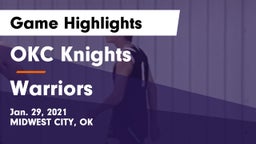 OKC Knights vs Warriors Game Highlights - Jan. 29, 2021