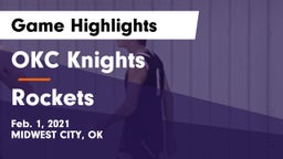 OKC Knights vs Rockets Game Highlights - Feb. 1, 2021