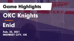 OKC Knights vs Enid  Game Highlights - Feb. 23, 2021