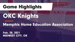 OKC Knights vs Memphis Home Education Association Game Highlights - Feb. 28, 2021