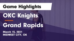 OKC Knights vs Grand Rapids  Game Highlights - March 15, 2021