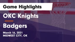 OKC Knights vs Badgers Game Highlights - March 16, 2021