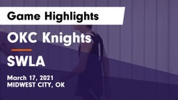 OKC Knights vs SWLA Game Highlights - March 17, 2021