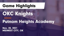OKC Knights vs Putnam Heights Academy Game Highlights - Nov. 20, 2021