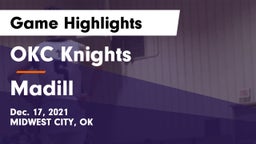 OKC Knights vs Madill  Game Highlights - Dec. 17, 2021