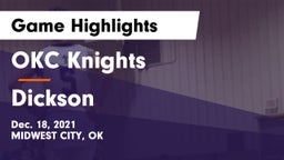 OKC Knights vs Dickson  Game Highlights - Dec. 18, 2021