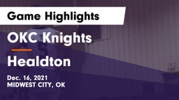 OKC Knights vs Healdton  Game Highlights - Dec. 16, 2021